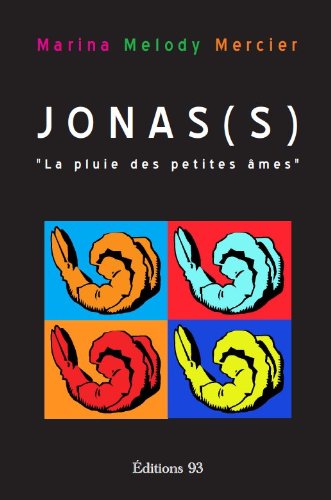 Jonass ou la pluie des petites ames Books