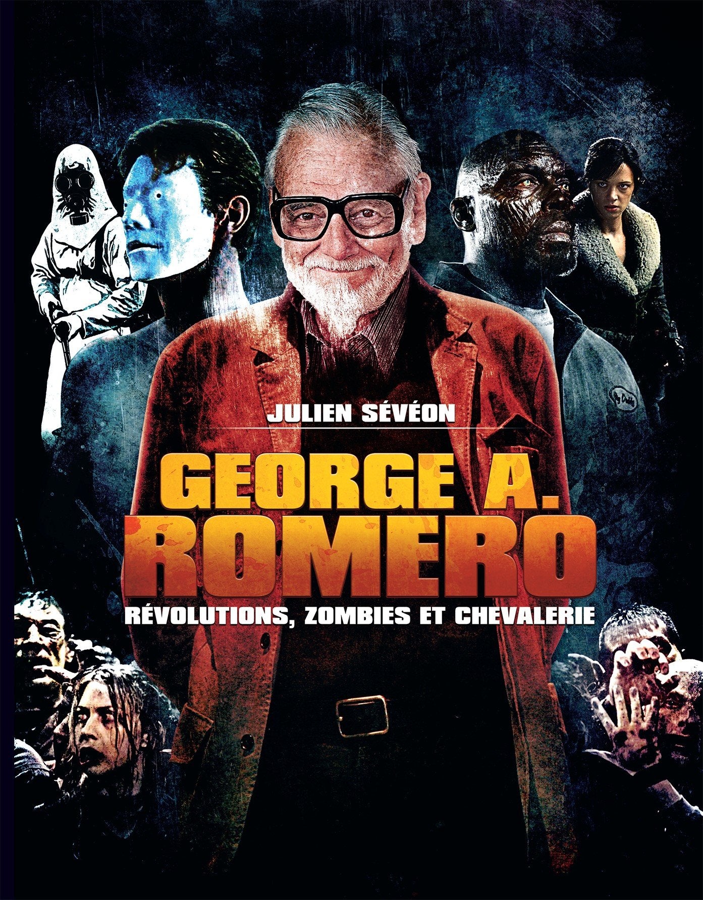 George A. Romero: Révolutions, zombies et chevalerie book