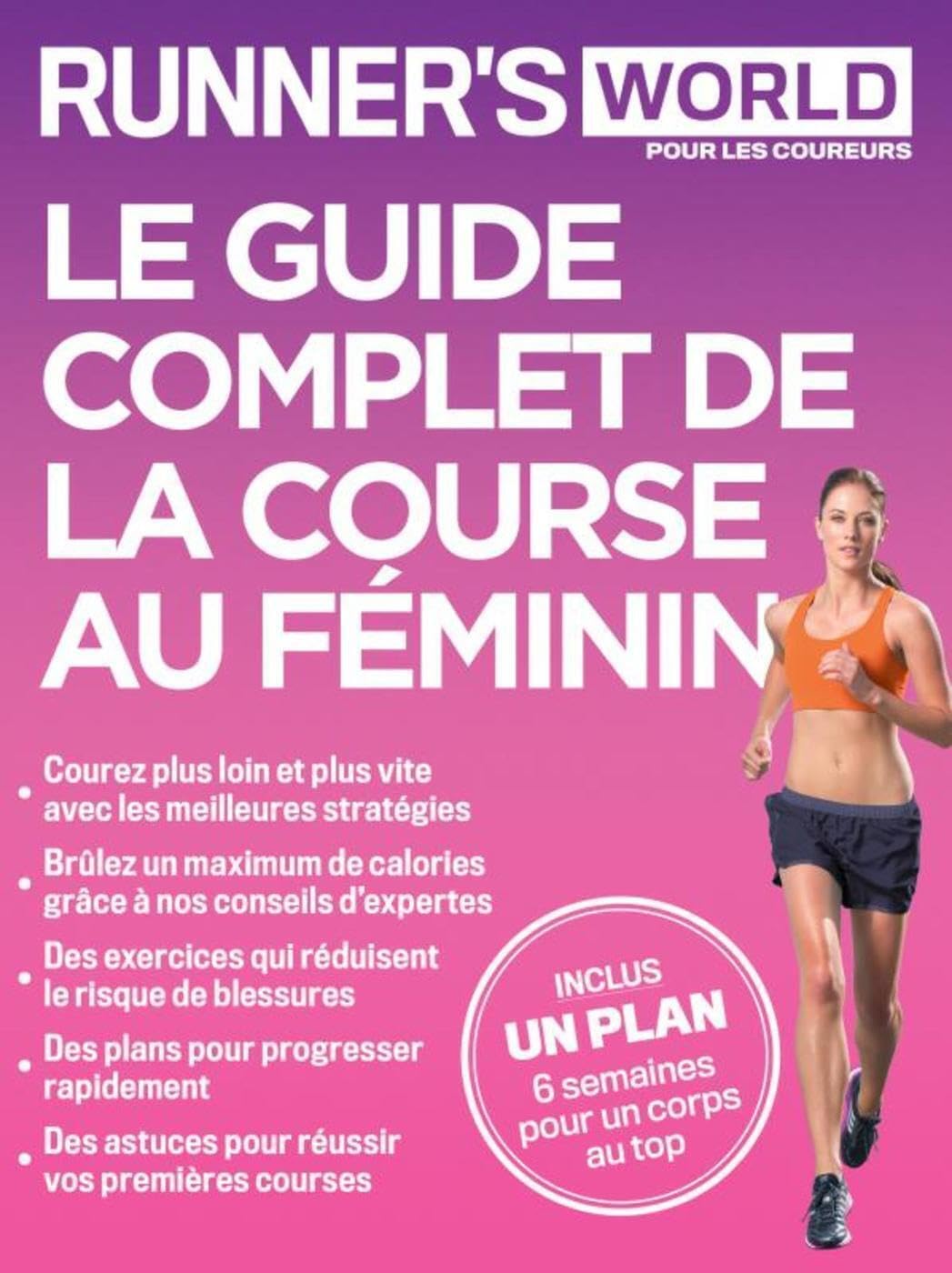 Le guide complet de la course au féminin: Runner's World pour les coureurs book