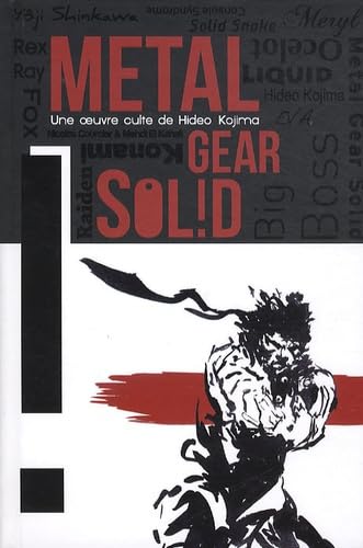 METAL GEAR SOLID - UNE OEUVRE CULTE D'HIDEO KOJIMA: Une oeuvre culte de Hideo Kojima Computer Science