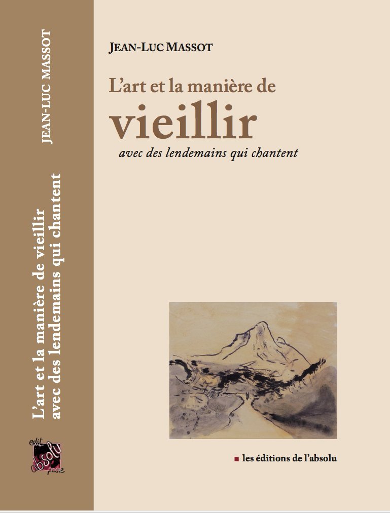 l'art et la manière de vieillir avec des lendemains qui chantent Books