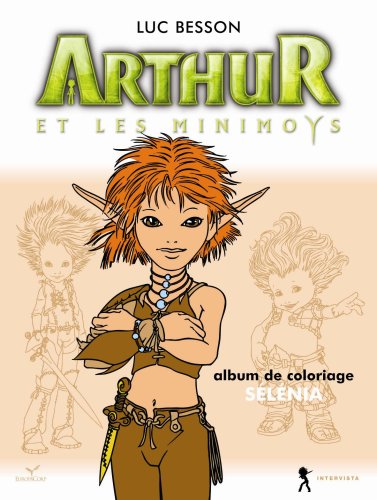 Arthur et les Minimoys - Coloriage Sélénia book