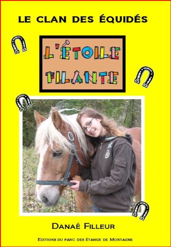 Le clan des equides, l'etoile filante Books