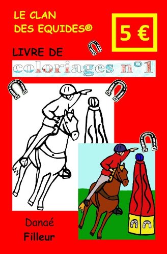 Le clan des equides, livre de coloriages n 1 book