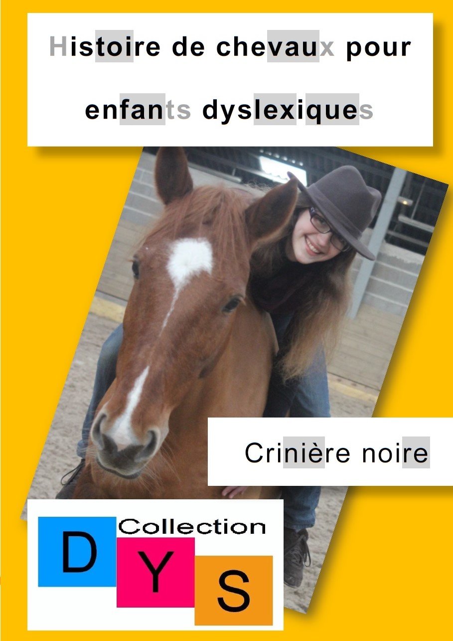 Histoire de chevaux pour enfants dyslexiques: Crinière noire Books