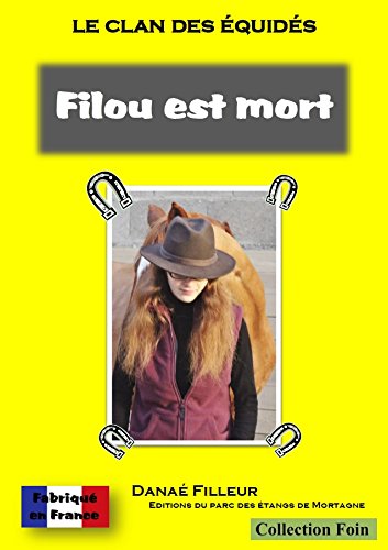 Le clan des equides - filou est mort book