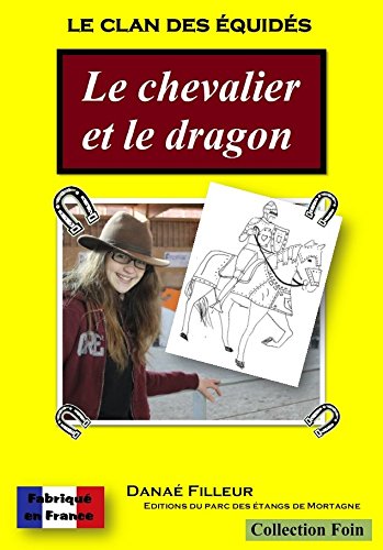 Le clan des equides - le chevalier et le dragon book