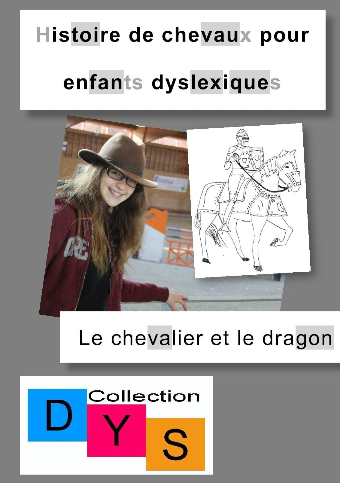 Histoire de chevaux pour enfants dyslexiques - le chevalier et le dragon Books