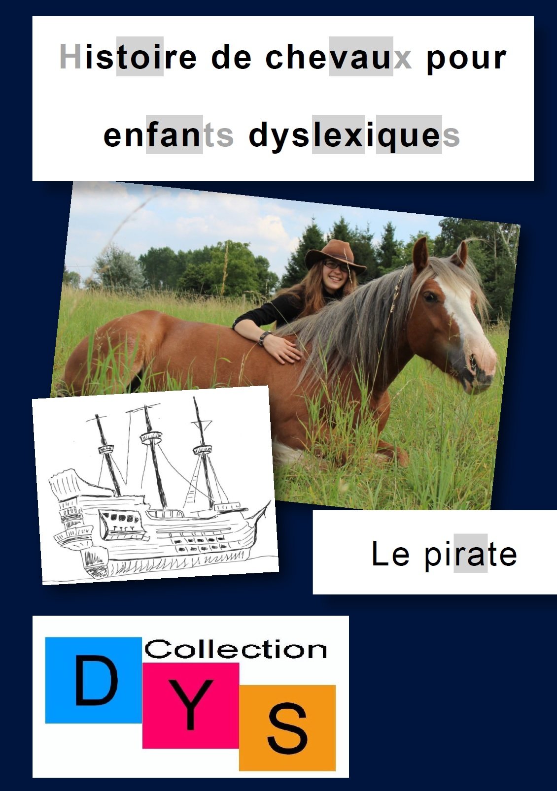 Histoire de chevaux pour enfants dyslexiques - le pirate book