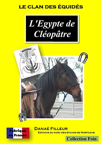 Le clan des equides - l'egypte de cleopatre book