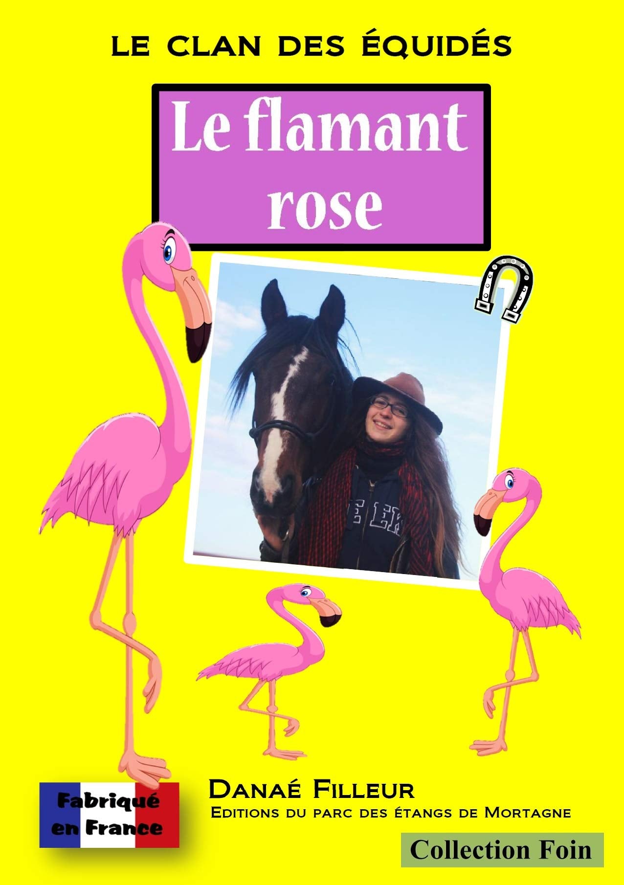 Le clan des equides - le flamant rose book