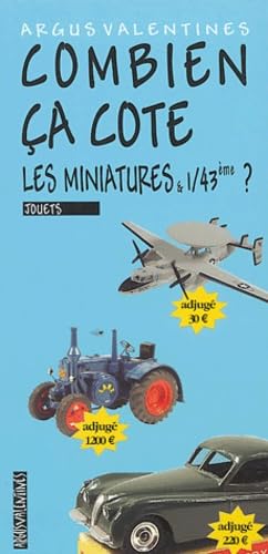 Combien ça cote, les miniatures et 1/43ème ? Books