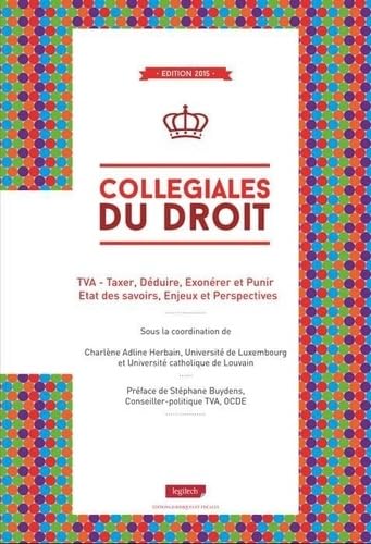 tva - taxer, deduire, exonerer et punir: ETAT DES SAVOIRS, ENJEUX ET PERSPECTIVES book