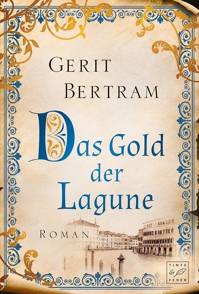 Das Gold der Lagune Historical Fiction
