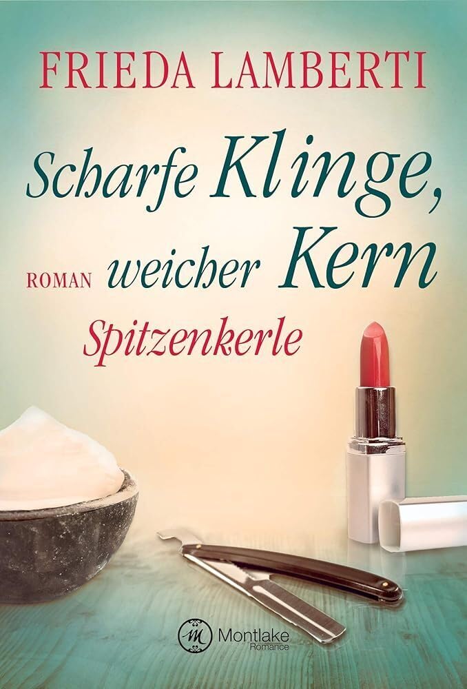 Spitzenkerle - Scharfe Klinge, weicher Kern Contemporary literature