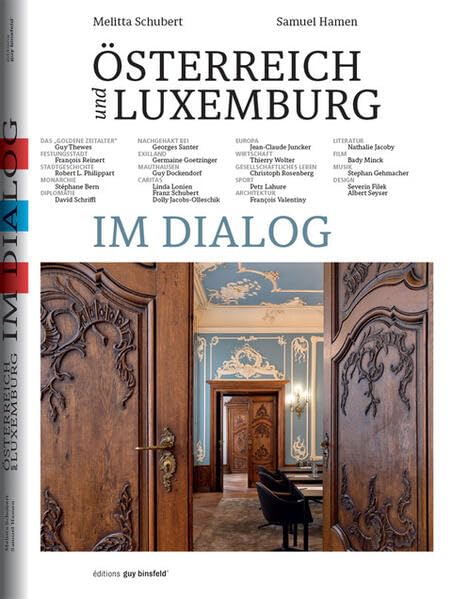 Österreich und Luxemburg im Dialog Politics & History