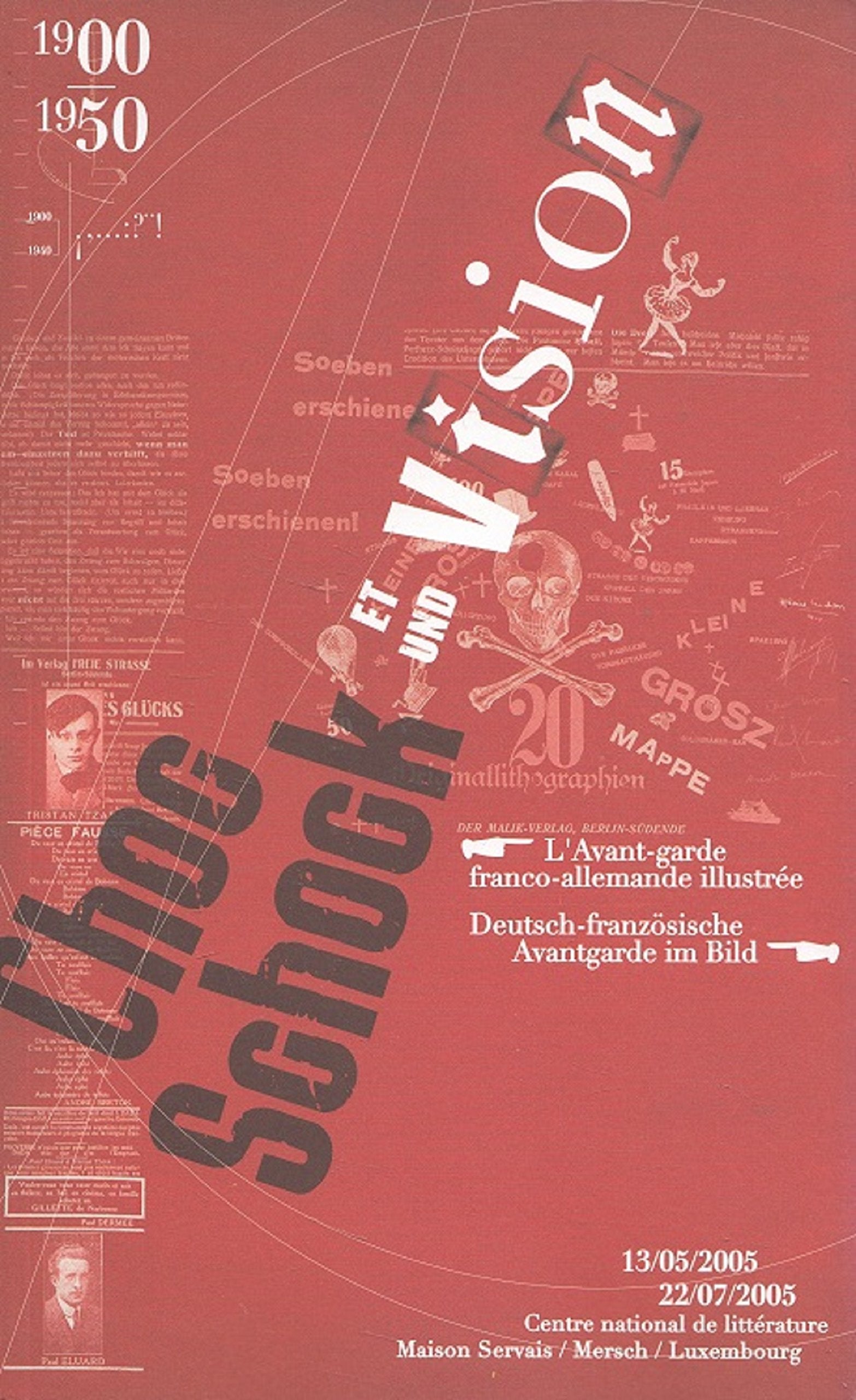 Schock und Vision - Choc et vision : 1900-1950 - deutsch-französische Avantgarde im Bild Books