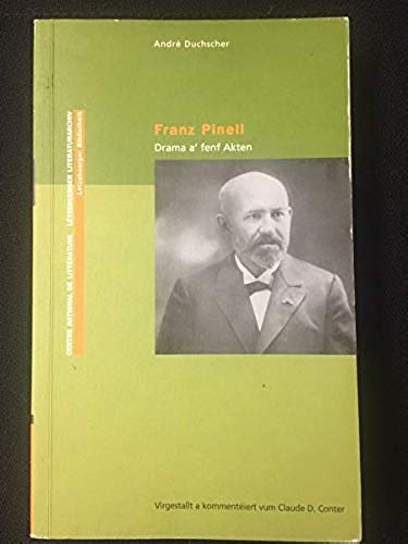 Franz Pinell - Drama a' fenf Akten Drama