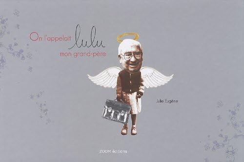 On l'appelait Lulu, mon grand-père book