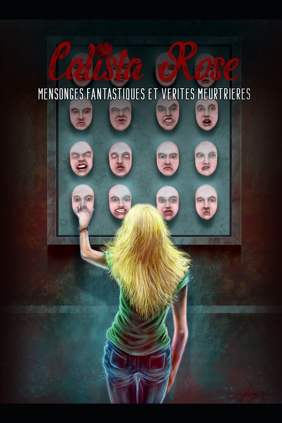 Mensonges fantastiques et vérités meurtrières book