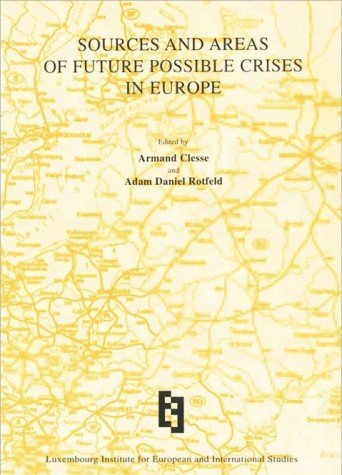 Sources and Areas of Future Possible Crises in Europe. Books