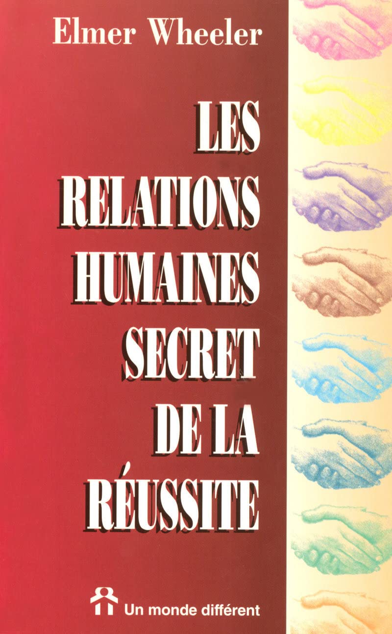 Les relations humaines: Secret de la réussite book