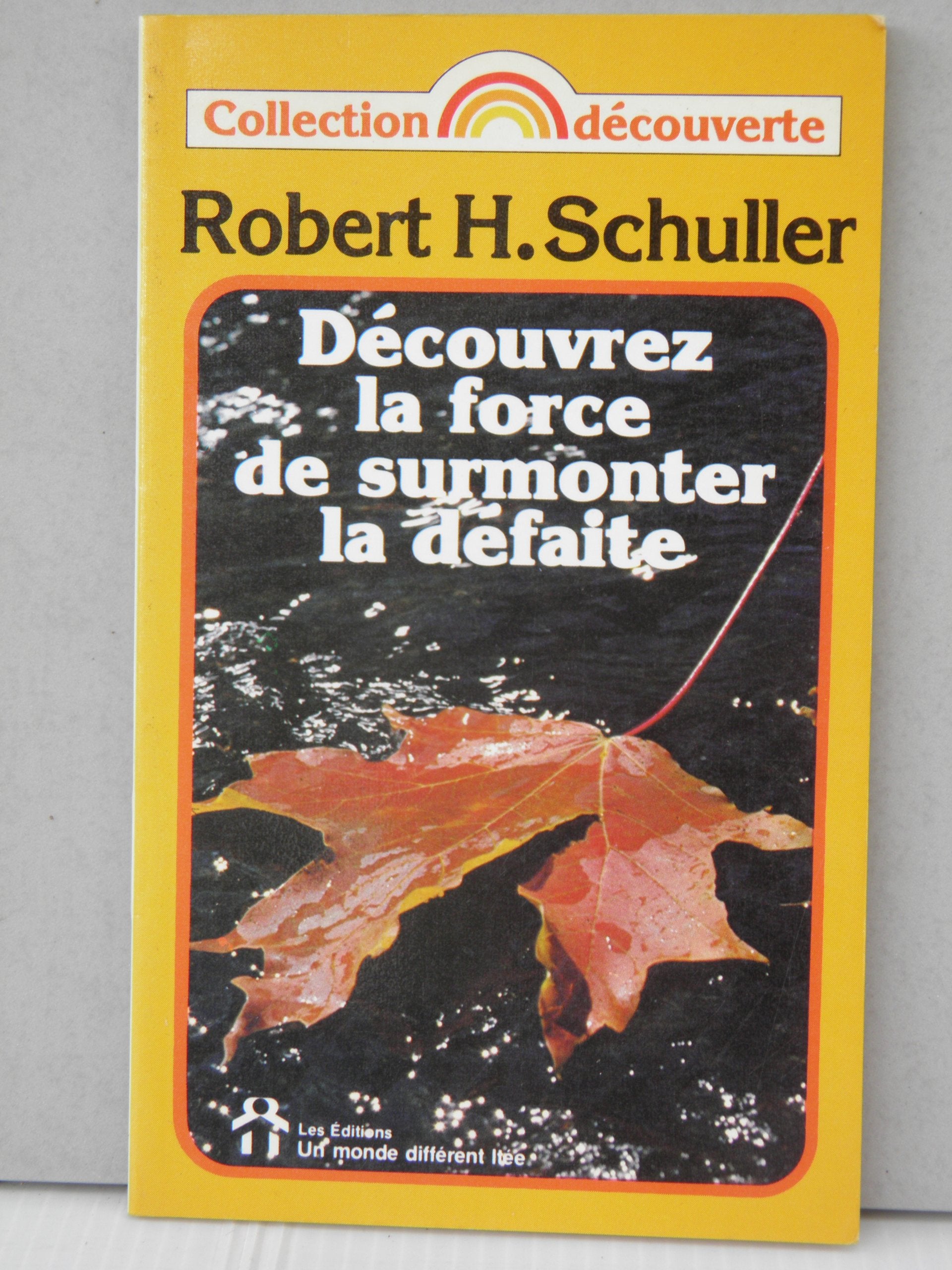 Product Image: D�couvrez la force de surmonter la d�faite