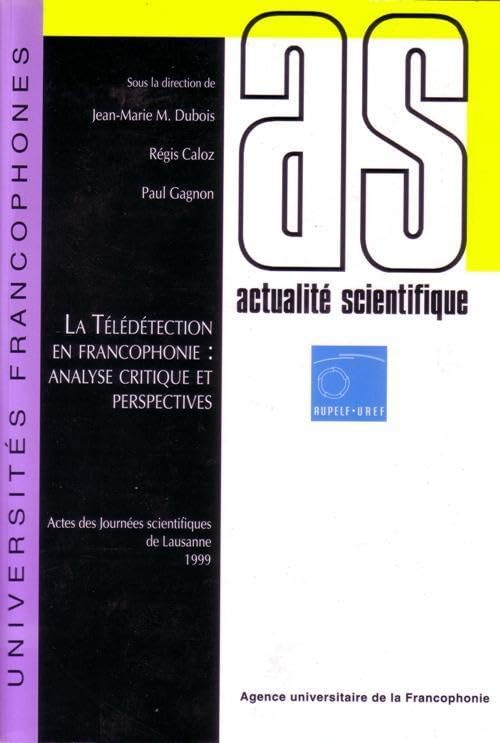 La télédétection en francophonie : analyse critique et perspectives book