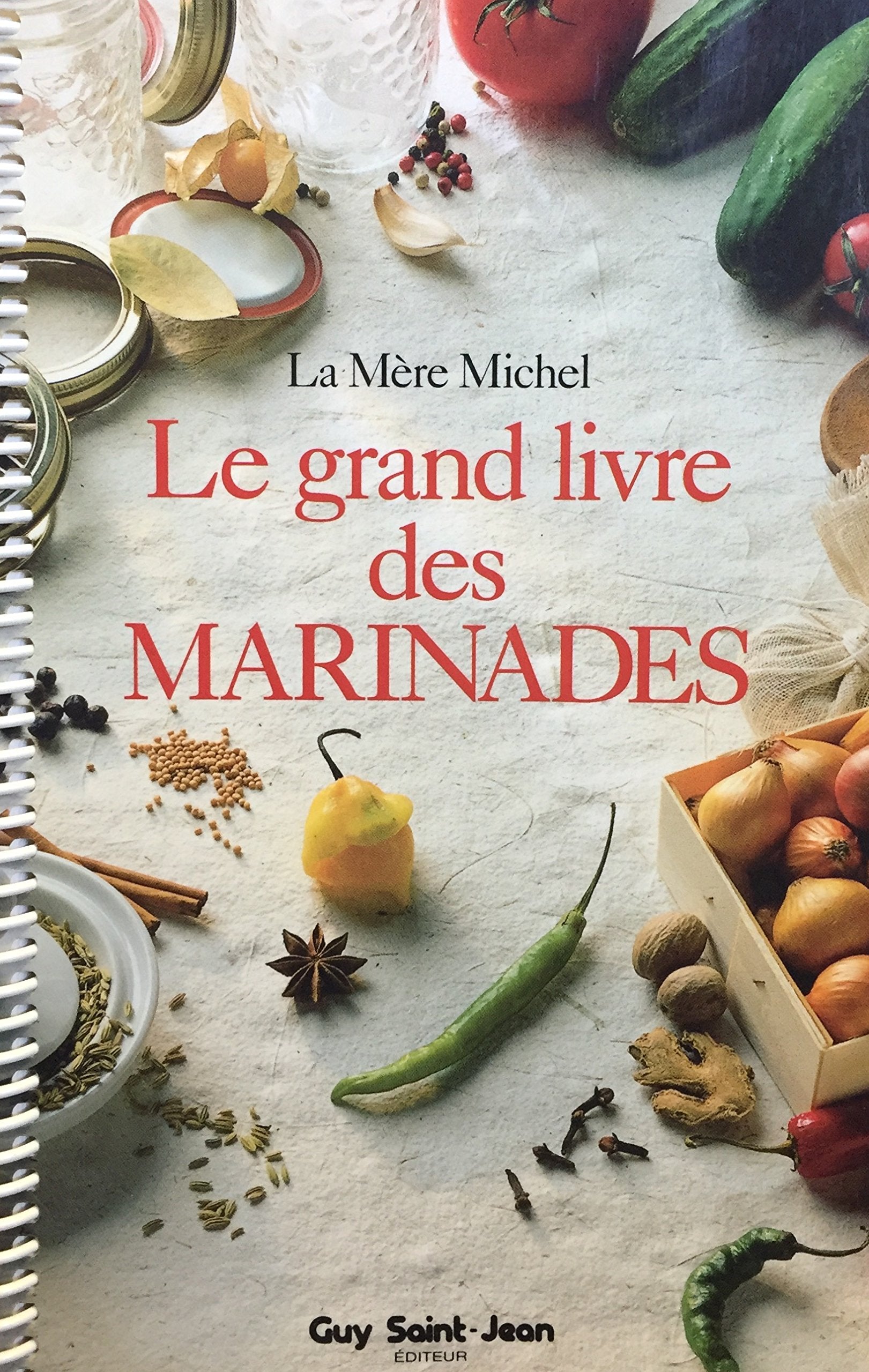 Le grand livre des marinades book