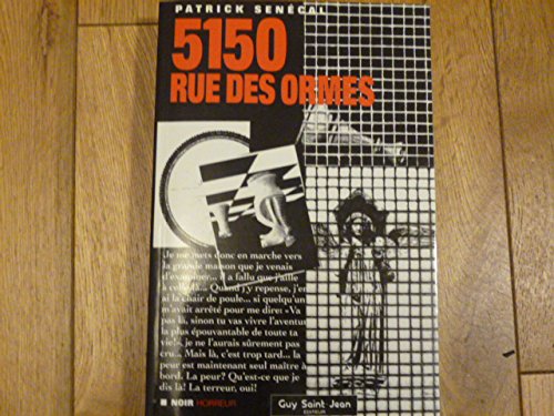5150 rue des ormes (Noir Horreur) (French Edition) Books