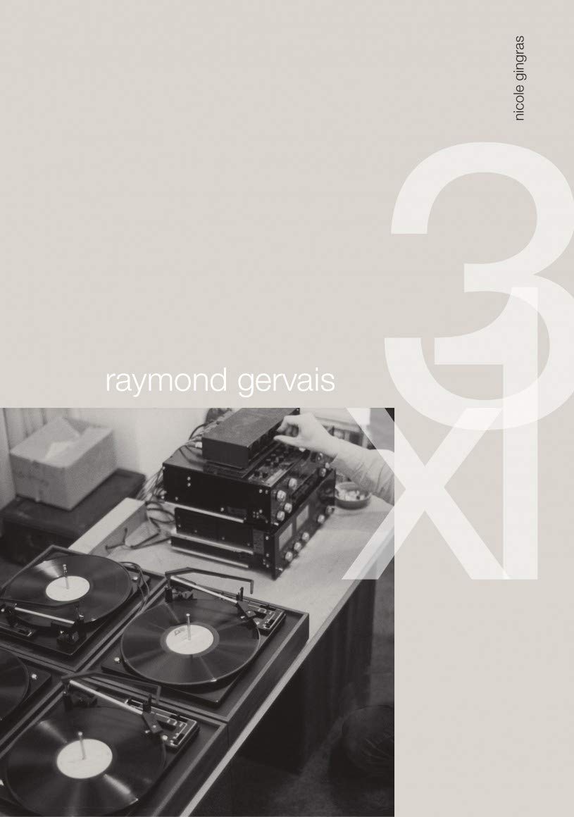 Raymond Gervais - 3 x 1: édition bilingue (français / anglais) Film, Art & Culture