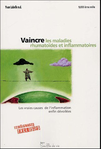 Vaincre les maladies rhumatoides et inflammatoires. Books