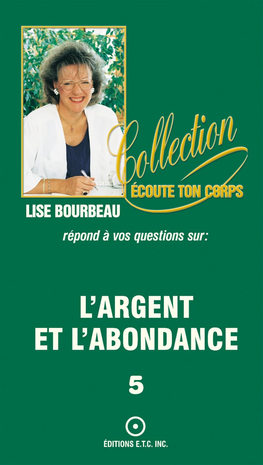 L'argent et l'abondance T.5 Psychology