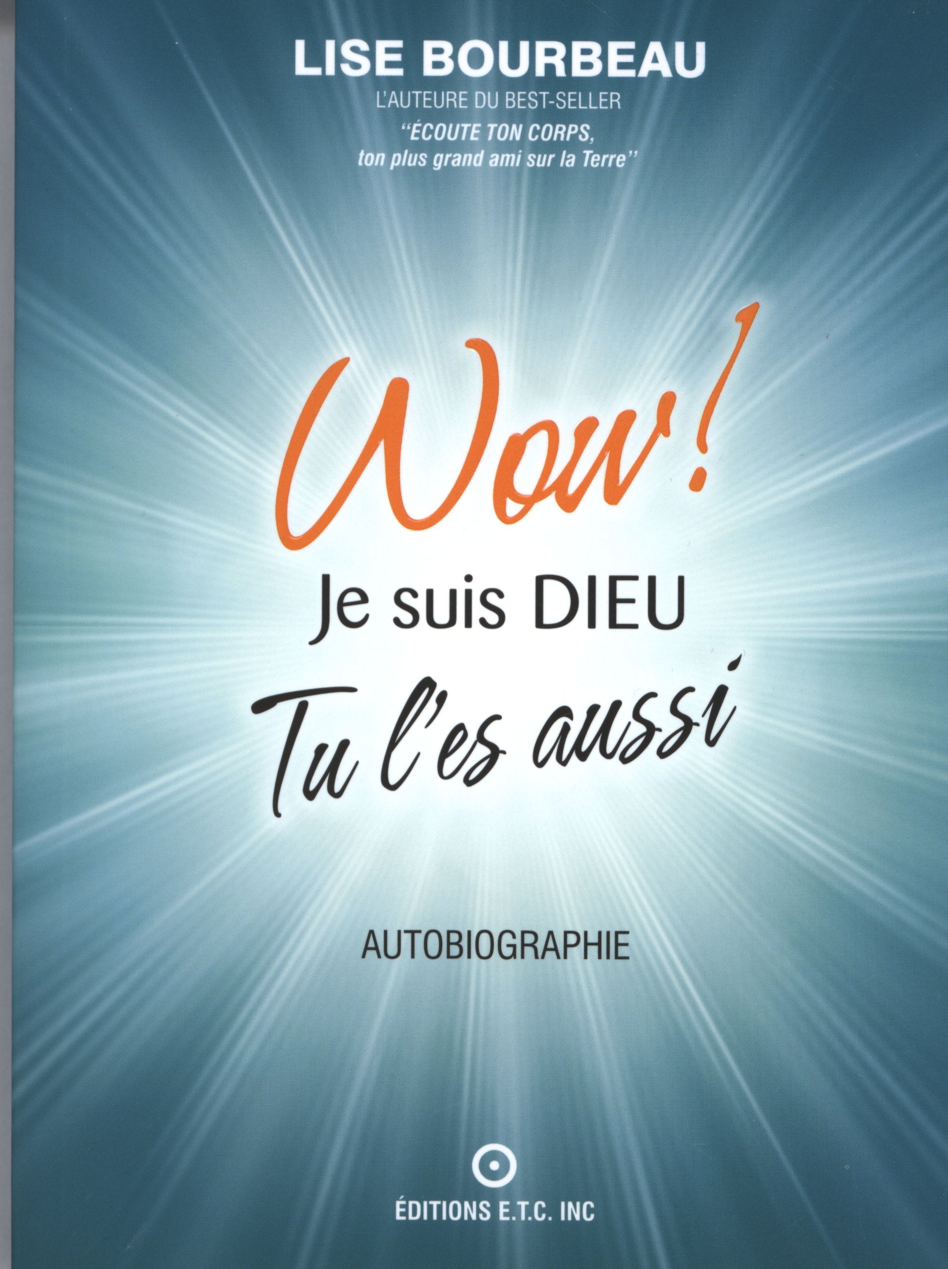 Wow ! Je suis Dieu - Tu l'es aussi book