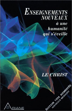 Enseignements nouveaux. A une humanité qui s'éveille book