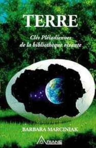 Terre. clés pléadiennes de la biblioth. viv. Religion & Esotericism