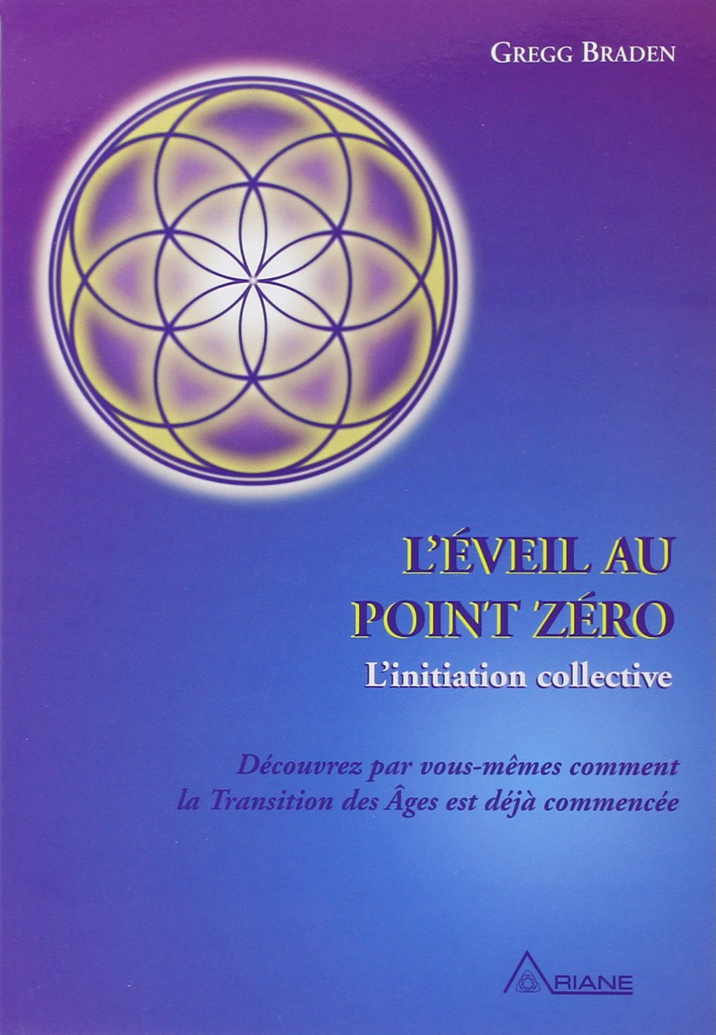 L'Éveil au point zéro - Initiation collective: L'initiation collective Religion & Esotericism