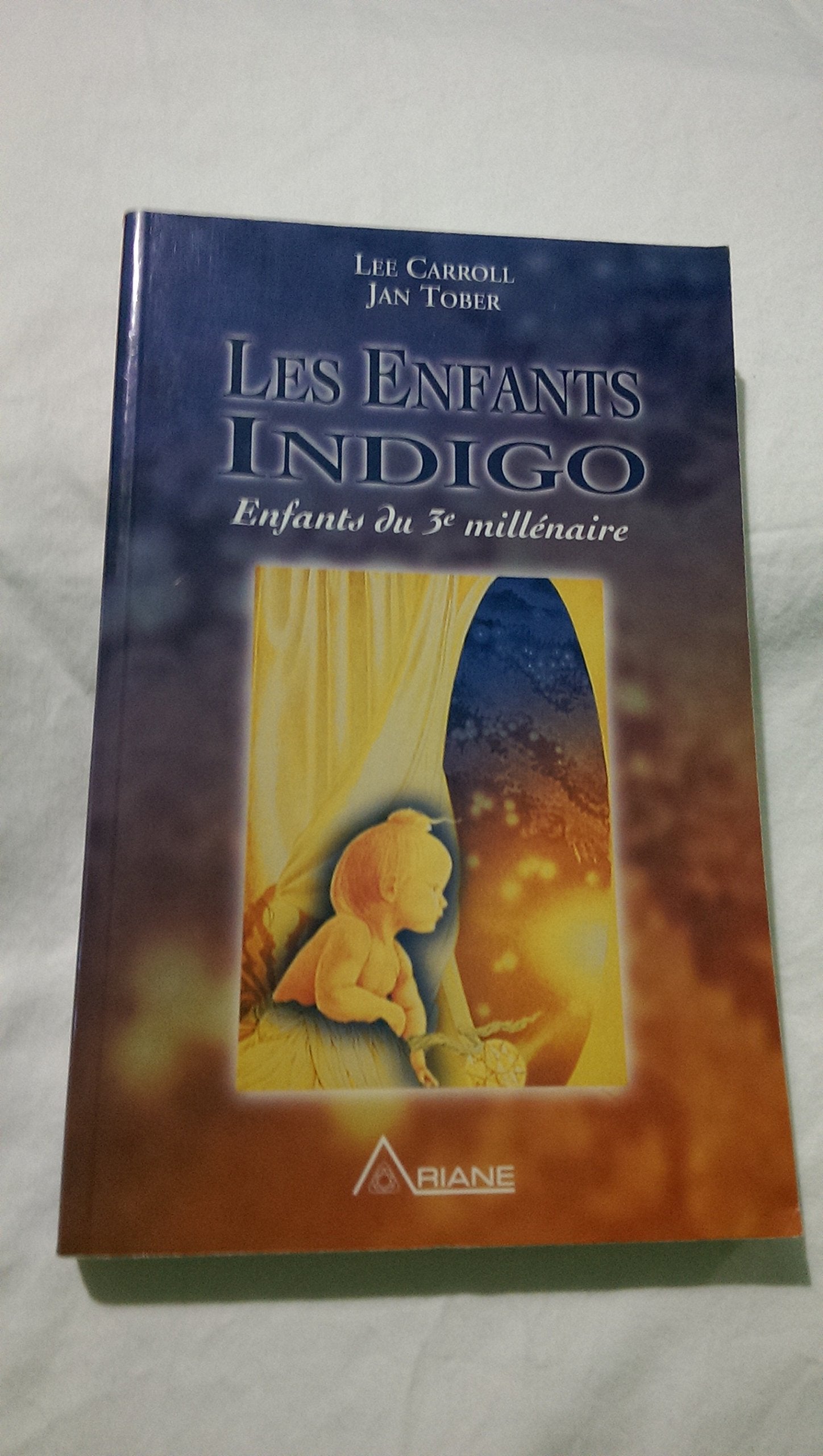 Enfants indigo - Enfants du 3ème millénaire Religion & Esotericism