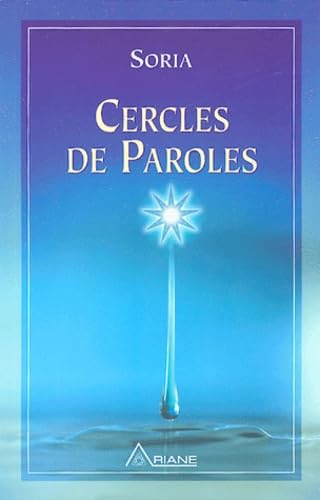 Cercles de paroles - Soria hors serie Religion & Esotericism