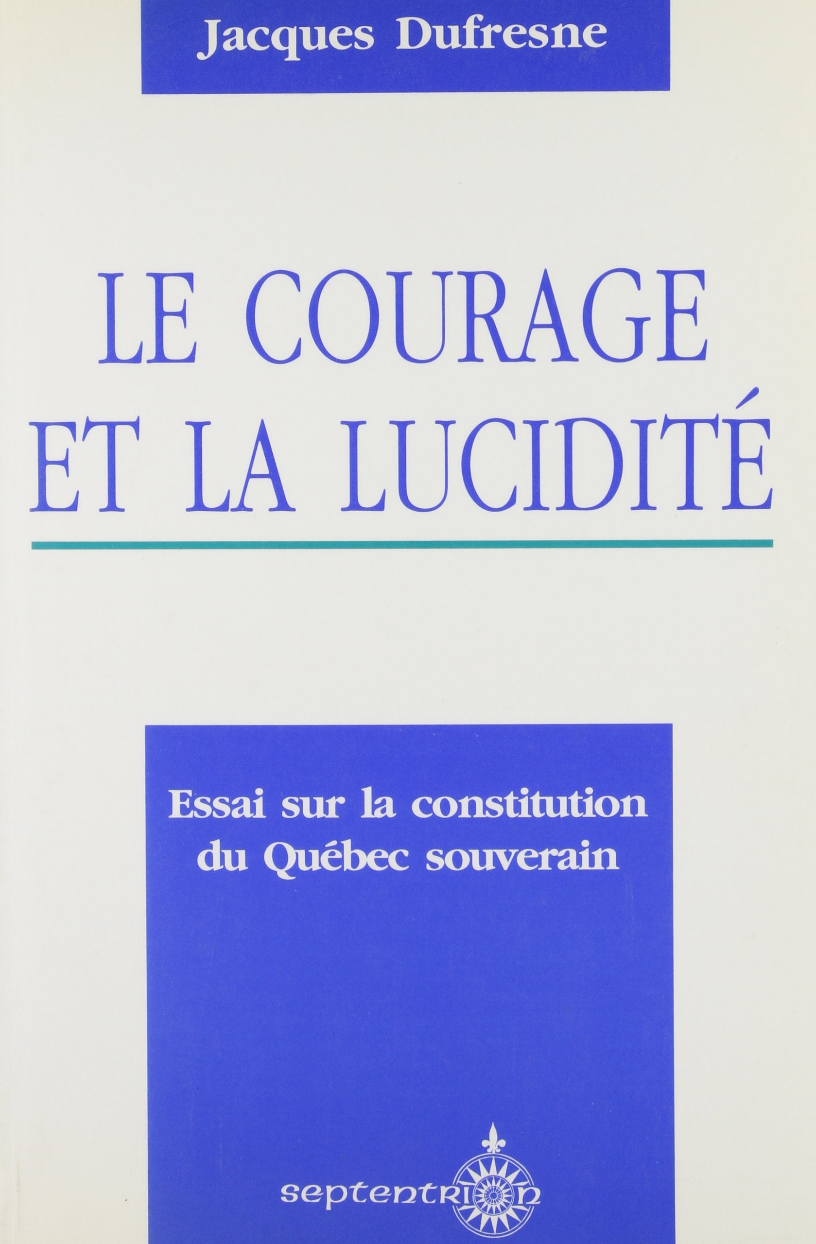 Le Courage et la Lucidite Books