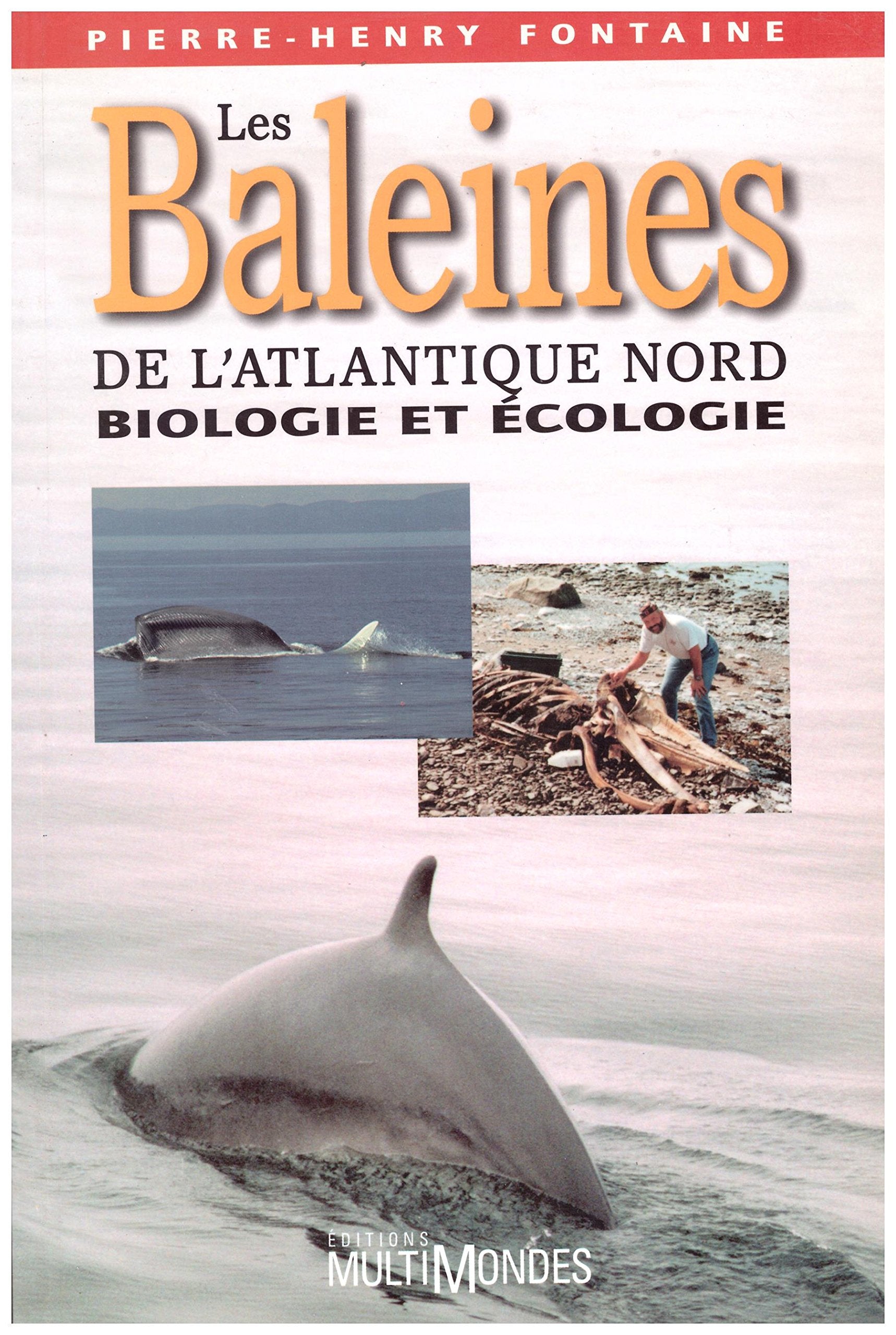Les Baleines De L'Atlantique Nord Biologie Et Ecologie book