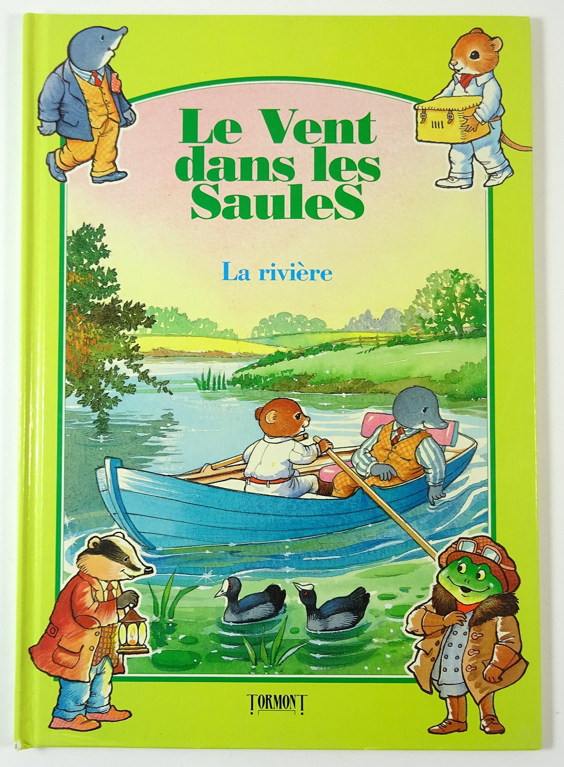 LE VENT DANS LES SAULES - LES NOUVELLES AVENTURES DE MONSIEUR CRAPAUD. book