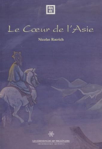 Le coeur de l'Asie : Expédition autour de l'Asie centrale - Shambhala book