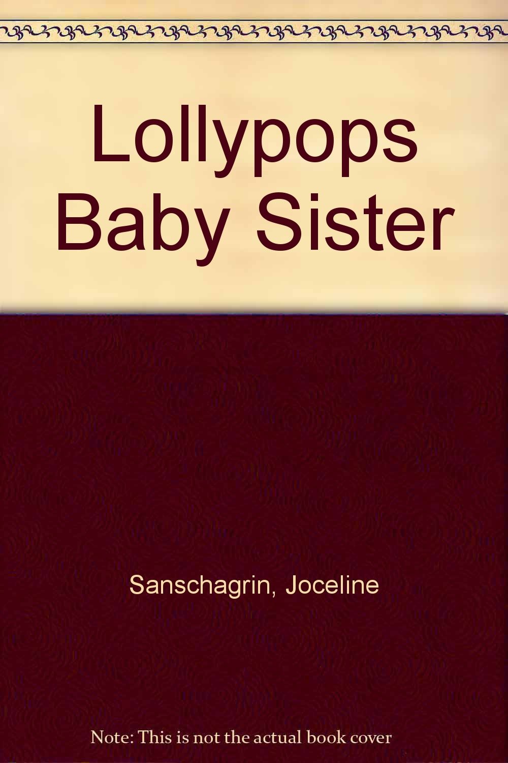 Lollypops Baby Sister Books