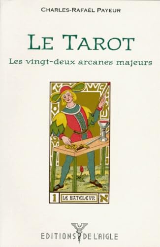 La tarot: Les vingt-deux arcanes majeurs Books