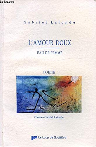 L'amour doux - eau de femme book