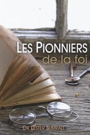 Les pionniers de la foi book