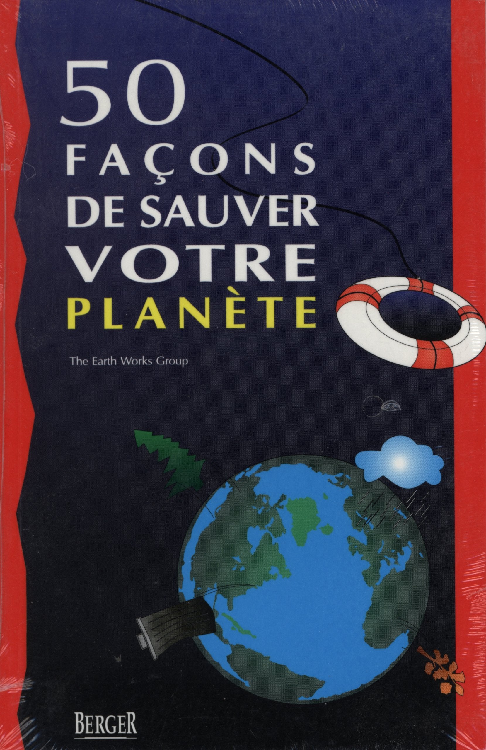 50 façons de sauver votre planète book