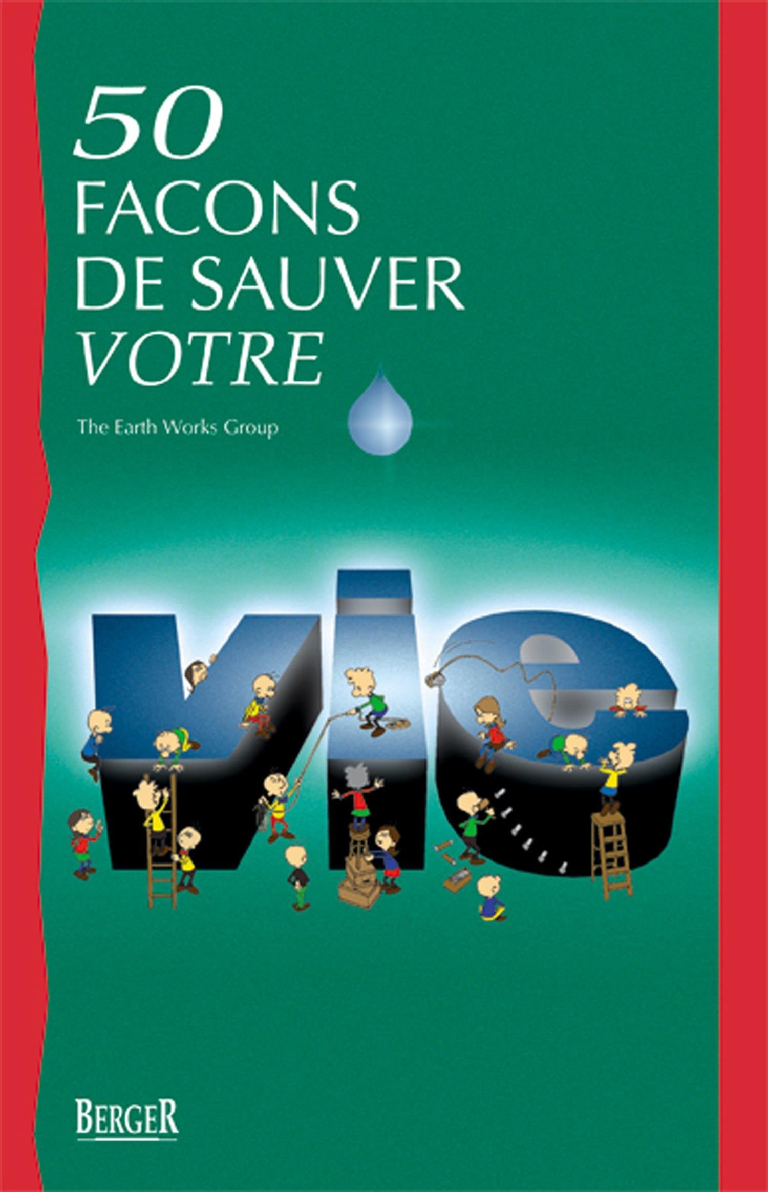 50 façons de sauver votre vie book
