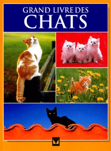 Le grand livre des chats book